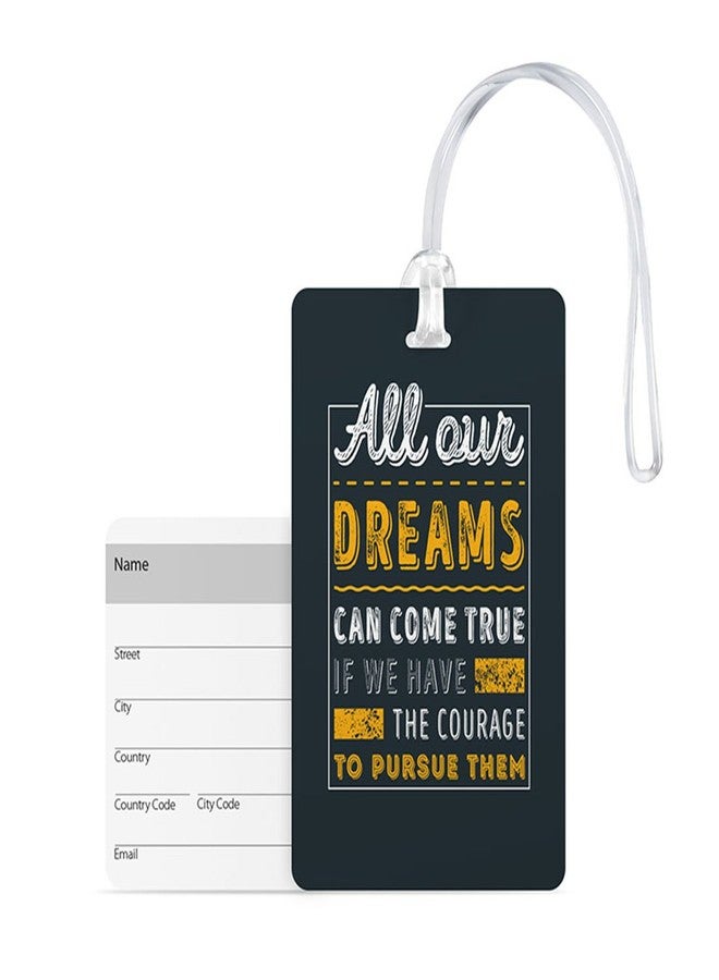 100yellow® All Our Dreams Luggage Tags, Bag Tag Travel Id Labels Tag for Baggage Suitcases Bags with Silicon- Ideal for Travel - Image 1